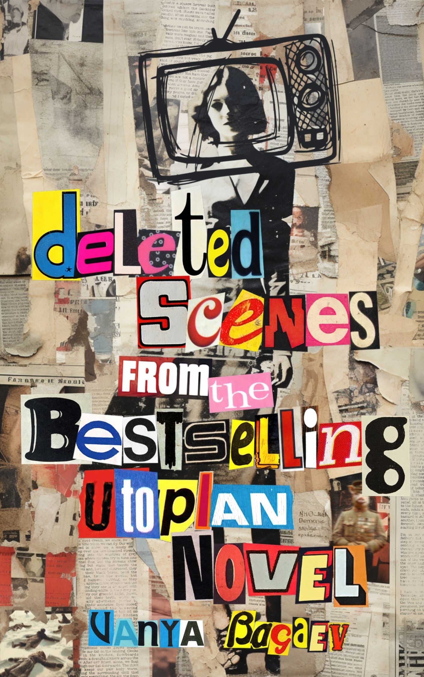 Cover of Deleted Scenes from the Bestselling Utopian Novel